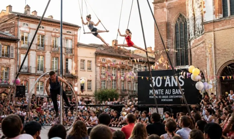 Montauban célèbre les 30 ans du festival de cirque contemporain « Monte au Banc »